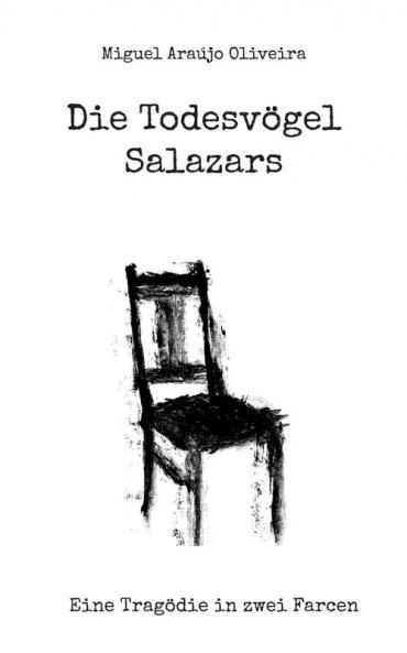 Die Todesvögel Salazars