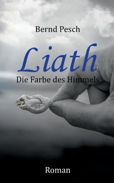 Liath - Die Farbe des Himmels