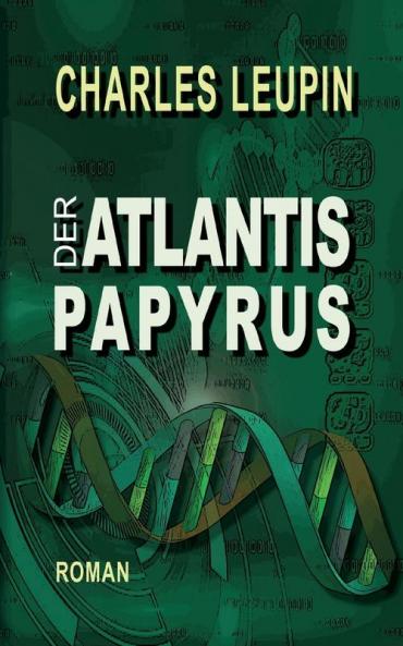 Der ATLANTIS PAPYRUS
