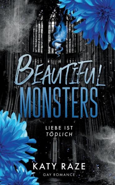 Beautiful Monsters