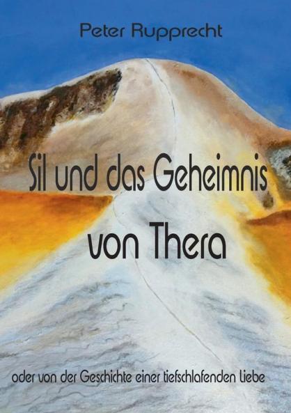 Sil und das Geheimnis von Thera