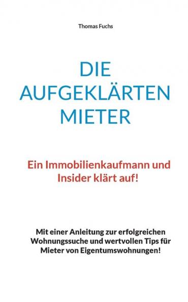 Die aufgeklärten Mieter