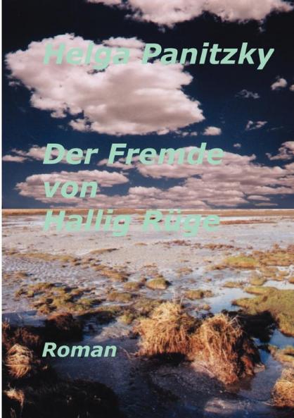Der Fremde von Hallig Rüge