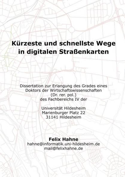 Kürzeste und schnellste Wege in digitalen Straßenkarten