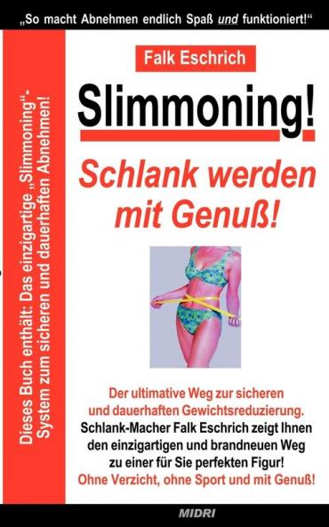 Slimmoning ! Schlank werden mit Genu��!
