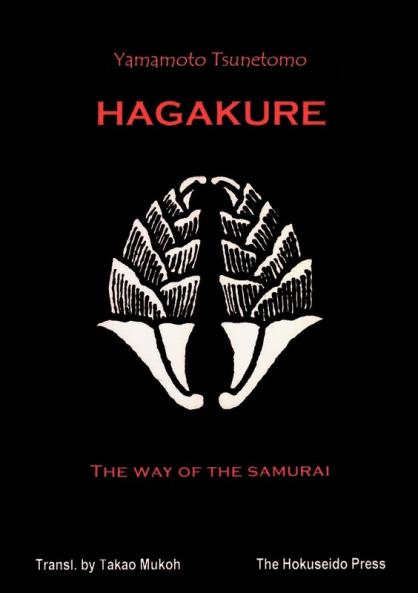 The Hagakure - The Way of the Samurai