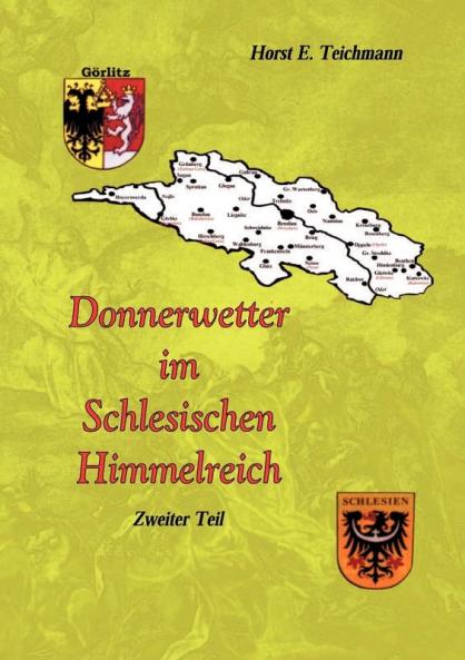 Donnerwetter im Schlesischen Himmelreich 2