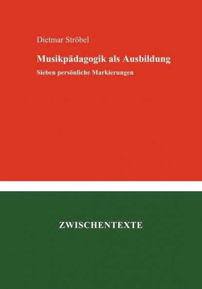 Musikp Dagogik ALS Ausbildung (German Edition)