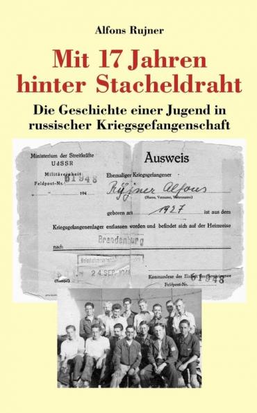 Mit 17 Jahren hinter Stacheldraht