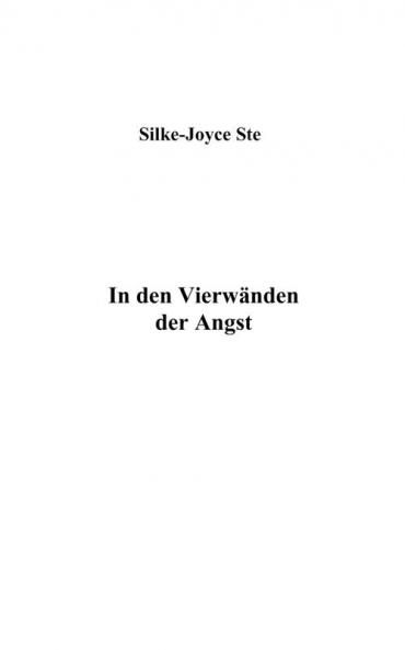 In den vier W��nden der Angst