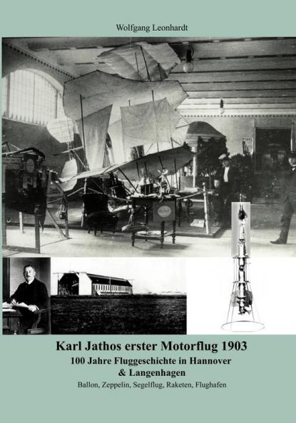 Karl Jathos erster Motorflug 1903