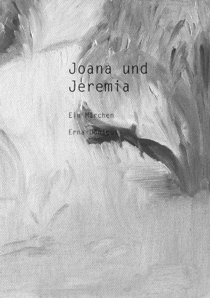 Joana und Jeremia (Paperback)