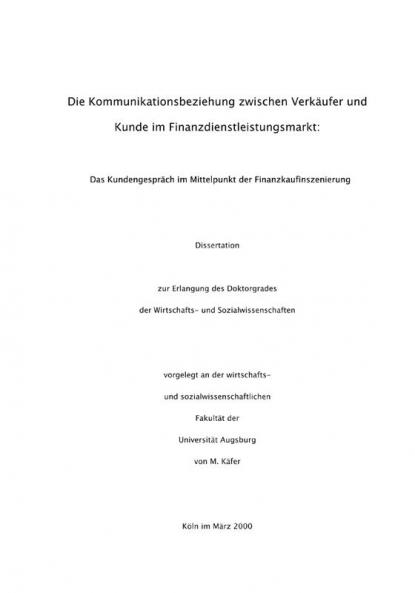 Die Kommunikationsbeziehung Zwischen Verk Ufer Und Kunde Im Finanzdienstleistungsmarkt (German Edition)