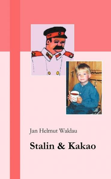 Stalin und Kakao
