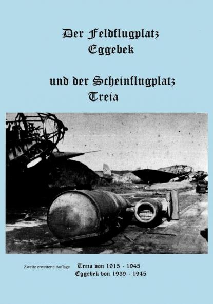 Der Feldflugplatz Eggebek