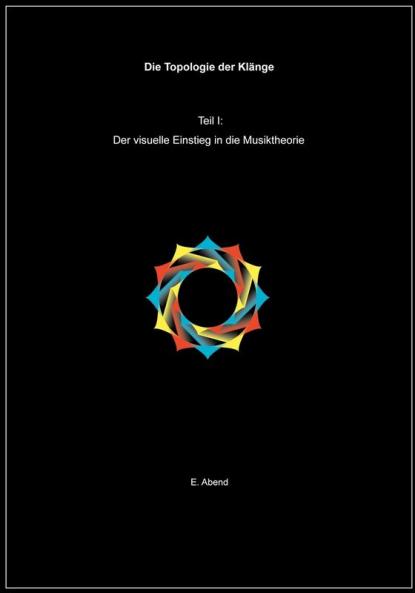 Die Topologie der Kl��nge (1.Teil)