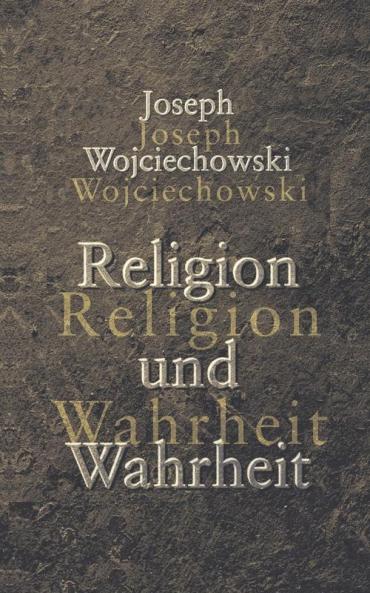 Religion und Wahrheit