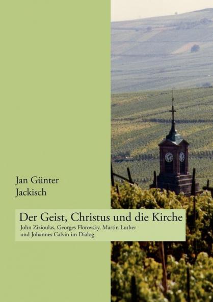 Der Geist Christus und die Kirche