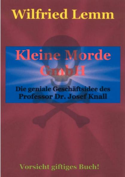 Kleine Morde GmbH