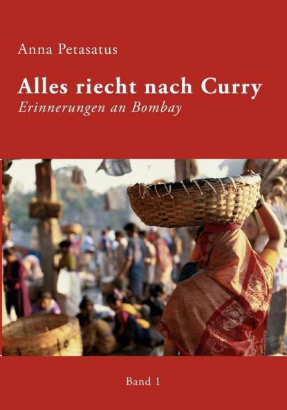 Alles riecht nach Curry Band 1