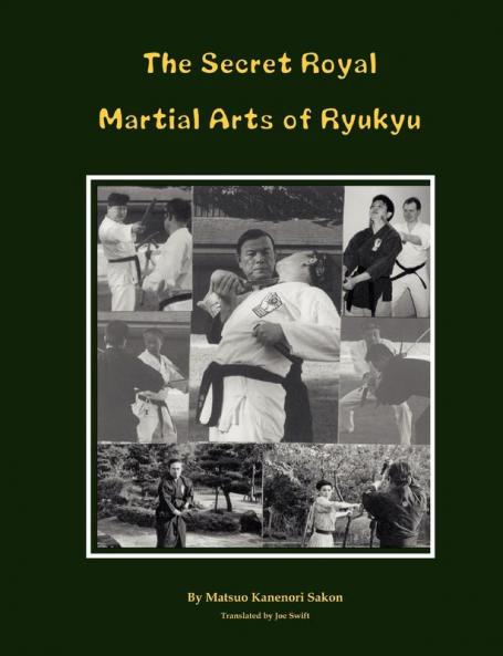 The Secret Royal Martial Arts of Ryukyu