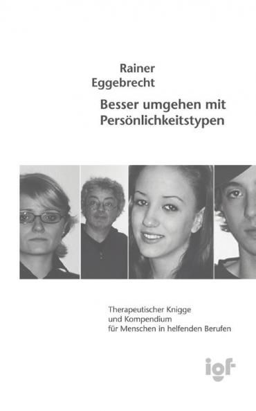 Besser umgehen mit Persönlichkeitstypen