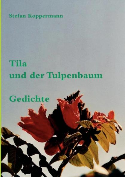 Tila und der Tulpenbaum