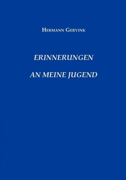 Erinnerungen an meine Jugend