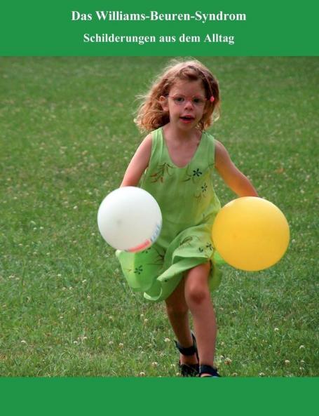 Das Williams - Beuren - Syndrom