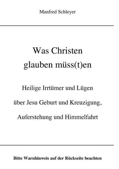 Was Christen glauben m��ss(t)en