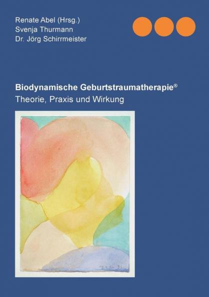 Biodynamische Geburtstraumatherapie®