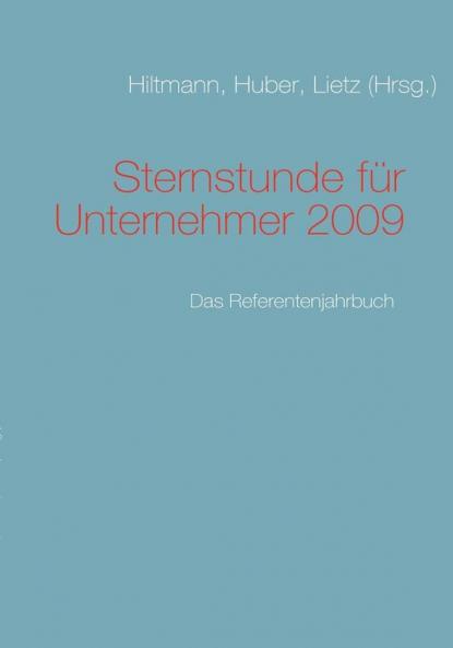 Sternstunde für Unternehmer 2009