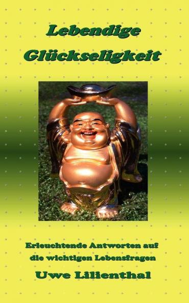 Lebendige Gl��ckseligkeit