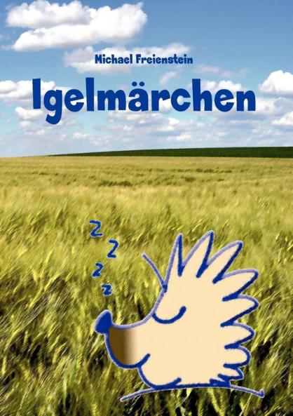 Märchen vom Schlafigel