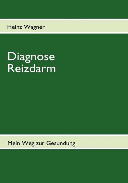 Diagnose Reizdarm