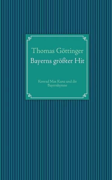 Bayerns größter Hit