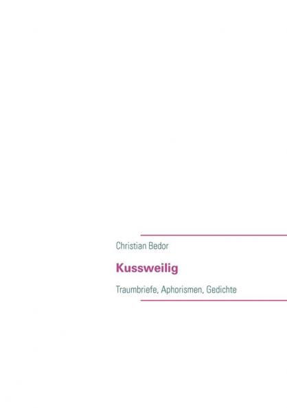 Kussweilig