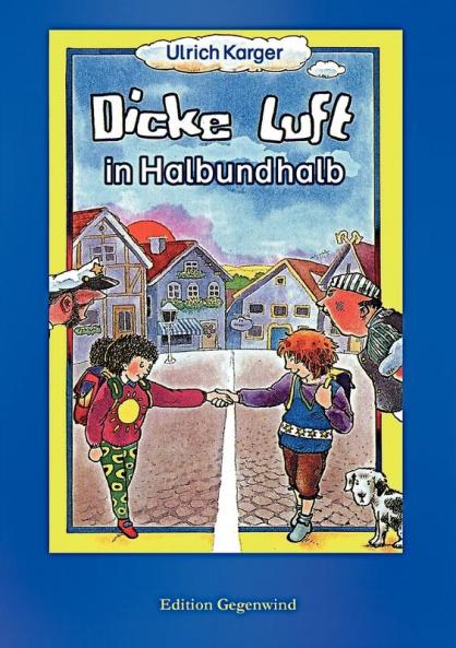 Dicke Luft in Halbundhalb
