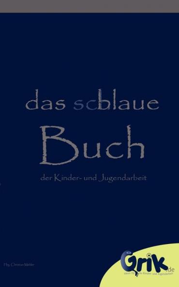 das schlaue blaue Buch der Kinder- und Jugendarbeit