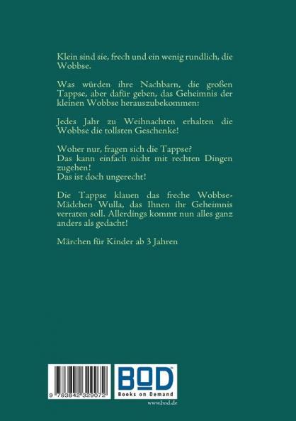 Das Geheimnis der Wobbse
