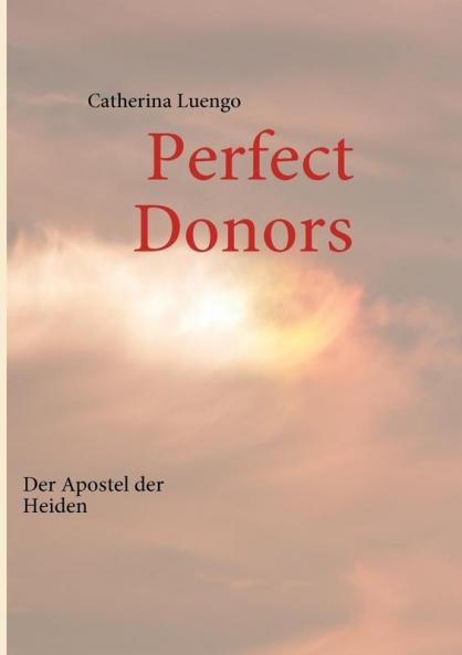 Perfect Donors