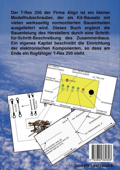 Der Modellhubschrauber T-Rex 250