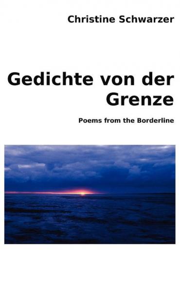 Gedichte von der Grenze