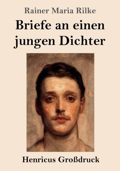 Briefe an einen jungen Dichter (Gro��druck)