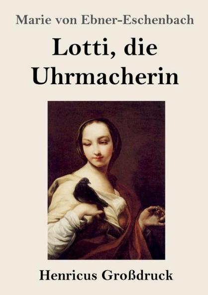 Lotti die Uhrmacherin (Gro��druck)