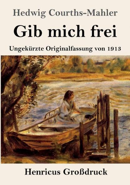 Gib mich frei (Gro��druck)