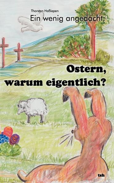 Ein wenig angedacht