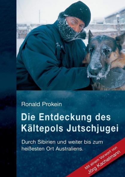 Die Entdeckung des Kältepols Jutschjugei