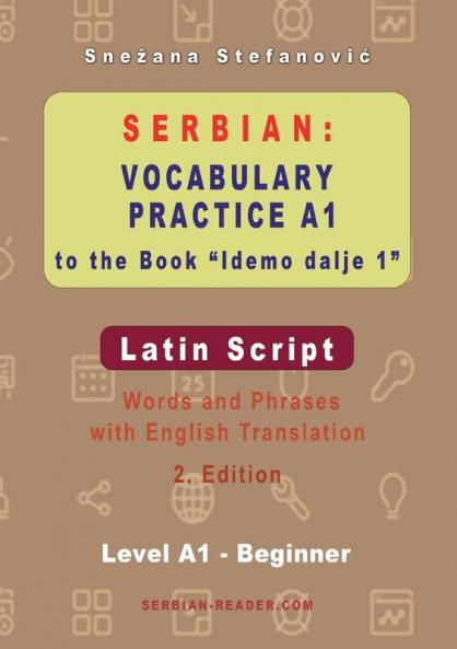 Serbian Vocabulary Practice A1 to the Book 'Idemo dalje 1' - Latin Script