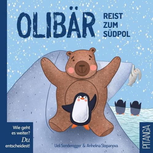 Olibär Reist Zum Südpol (German Edition)